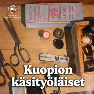 Etäopastus: Kuopion käsityöläiset 31.7.2024 (4105013)
