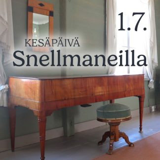 Kesäpäivä Snellmaneilla 1.7.
